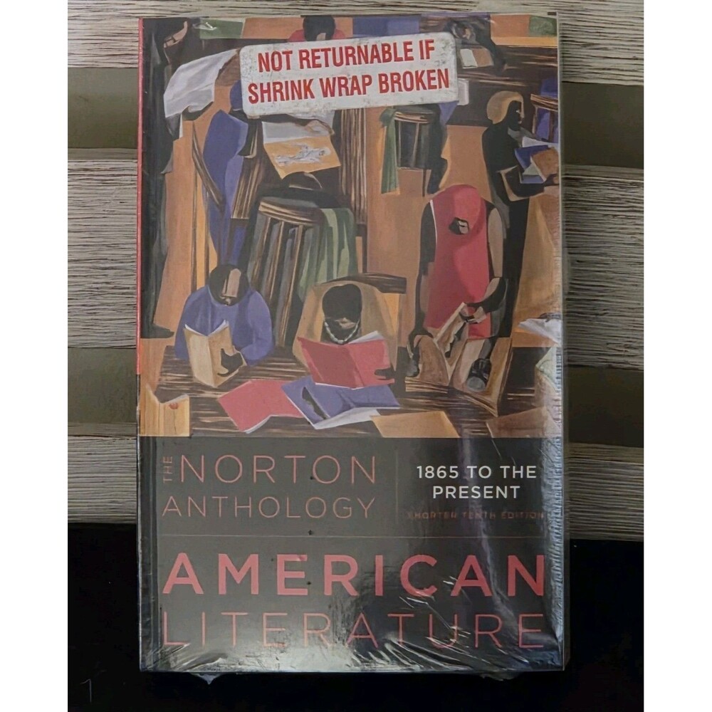 The Norton Anthology of American Literature: 1865 to the Present  New